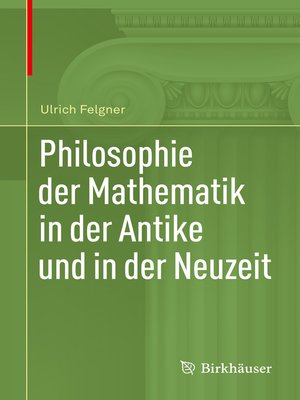 cover image of Philosophie der Mathematik in der Antike und in der Neuzeit